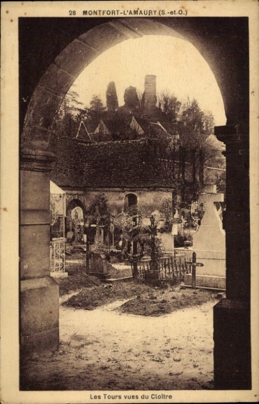 Postcard Montfort l'Amaury Yvelines, Les Tours vues du Cloitre