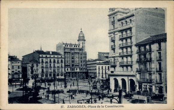 Ak Zaragoza Saragossa Aragonien, Plaza de la Constitución, Stadtansicht, historische Architektur