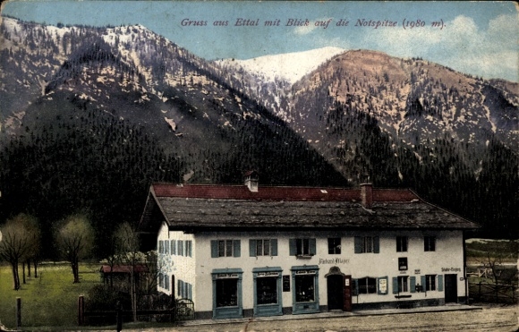 Ak Ettal Oberbayern, Blick auf die Notspitze, Gasthaus, alpine Landschaft