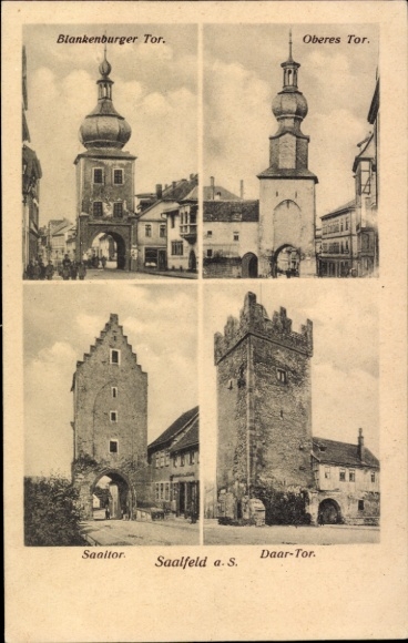 Ak Saalfeld an der Saale Thüringen, Blankenburger Tor, Oberes Tor, Saaltor, Daar-Tor,  Gebäude