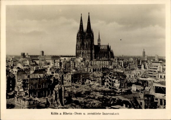Ak Köln am Rhein, Dom und zerstörte Innenstadt