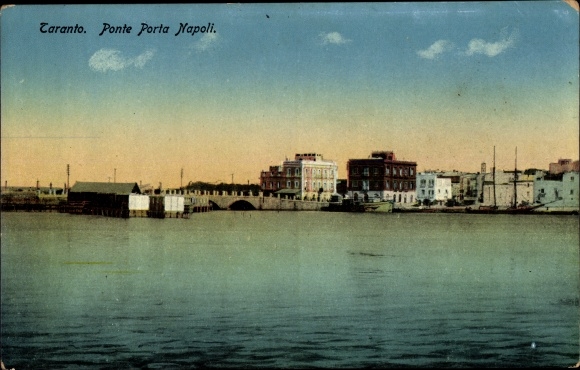 Ak Tarent Taranto Puglia, Ponte Porta Napoli