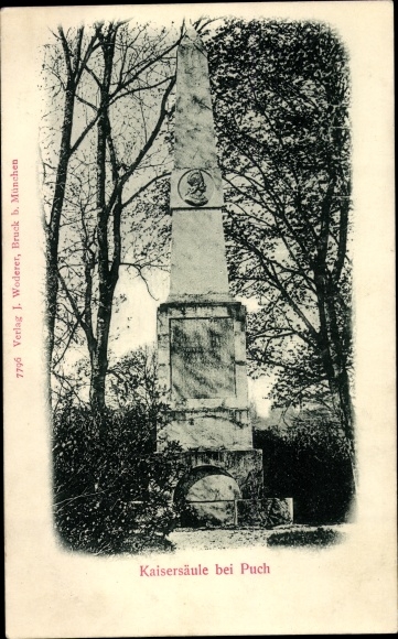 Ak Puch Pörnbach in Oberbayern, Kaisersäule