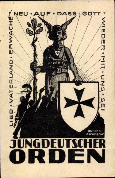 Künstler Ak Zickerow, Jungdeutscher Orden, Lieb Vaterland erwache neu