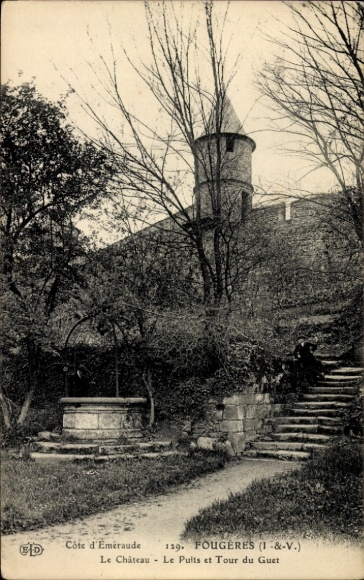 Ak Fougères Ille et Vilaine, Schloss, Brunnen, Turm, Bäume, Treppe