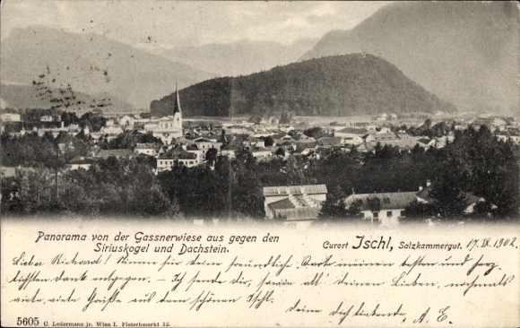 Ak Bad Ischl in Oberösterreich, Panorama, Siriuskogel, Dachstein, Blick von der Gassnerwiese