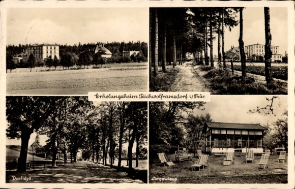 Ak Teichwolframsdorf in Thüringen, Verschiedene Ansichten des Erholungsheims, Liegewiese, Dorfidy