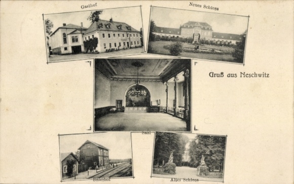 Ak Neschwitz in der Oberlausitz Sachsen, Gasthof, Neues Schloss, Saal, Bahnhof, Altes Schloss