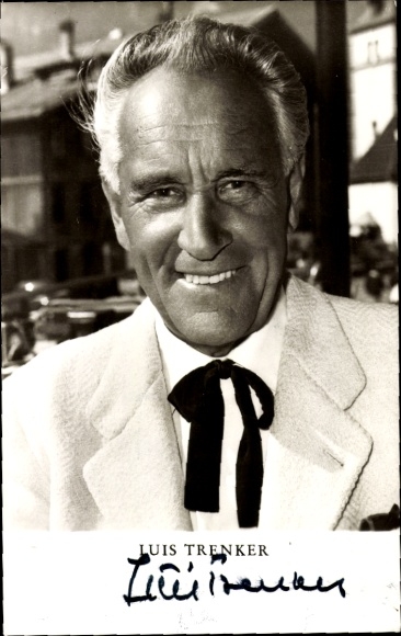 Postcard actor and director Luis Trenker, director of the film His best friend, Nora, autograph