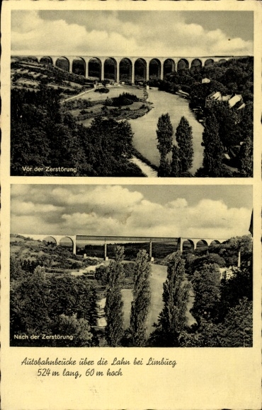 Ak Limburg, Autobahnbrücke über die Lahn vor u. nach der Zerstörung