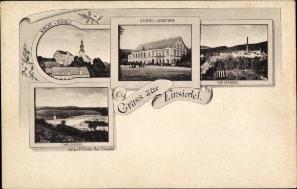 Postcard Einsiedel Chemnitz, Stoeckel's Gasthof, paper factory, dam, church, school, proof