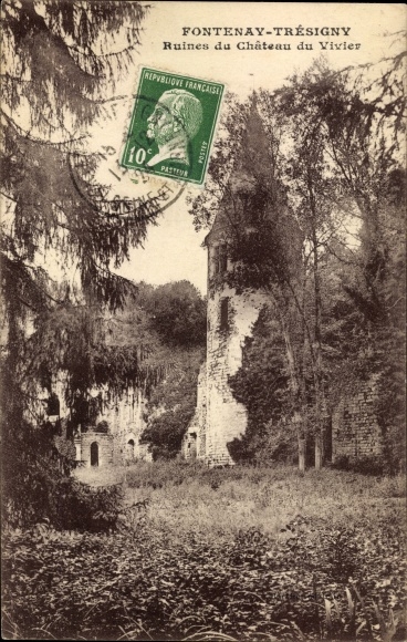 Ak Fontenay Tresigny Seine et Marnes, ruïnes van het kasteel van Vivier