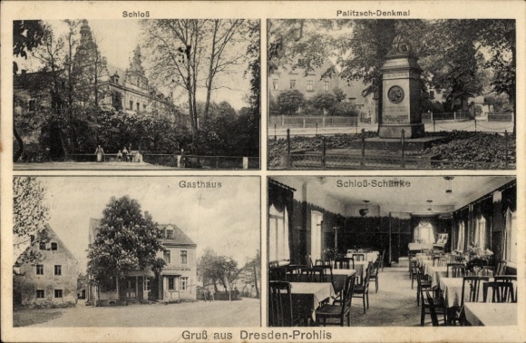 Postcard Dresden Prohlis, Castle, Palitzschtal Monument, Inn, Castle Tavern