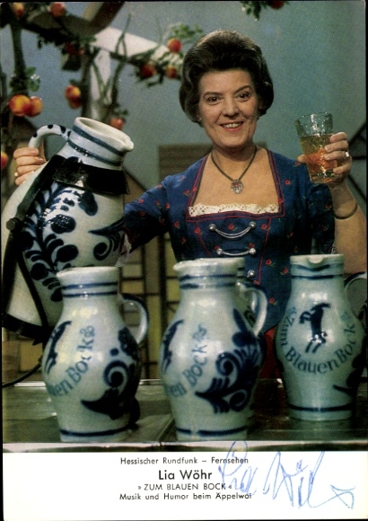 Postcard actress Lia Wöhr, portrait, autograph, Zum blauen Bock, music and humor at Äppelwoi