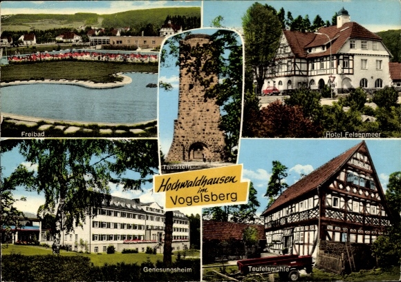 Postcard Hochwaldhausen Ilbeshausen Grebenhain Hesse, baptismal font, Teufelsmühle, convalescent home
