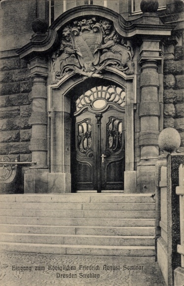 Postcard Dresden Strehlen, Royal Friedrich August Seminar, entrance