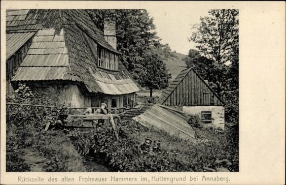 Ak Frohnau Annaberg Buchholz im Erzgebirge, Rückseite des alten Frohnauer Hammers, Hüttengrund, A