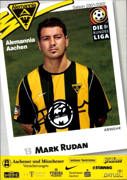 Autogrammkarte Fußballer Mark Rudan, Alemannia Aachen, Autogramm