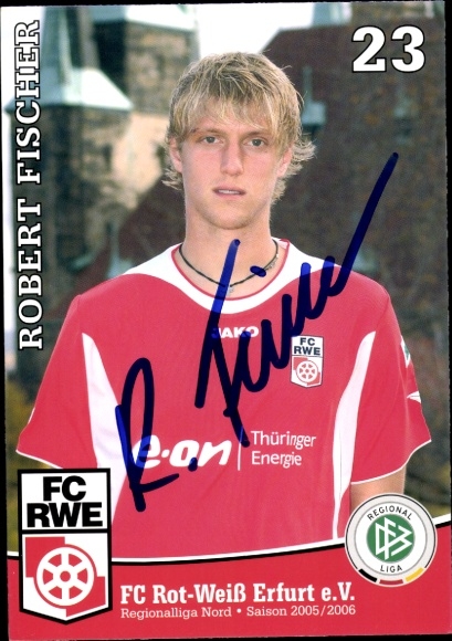 Autograph card footballer Robert Fischer, FC Rot-Weiß Erfurt, autograph
