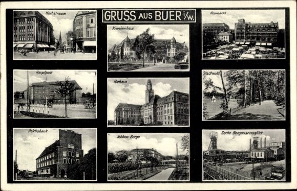Postcard Buer Gelsenkirchen in the Ruhr area, Berge Castle, Hochstrasse, Neumark, Hospital, Main Post Office,