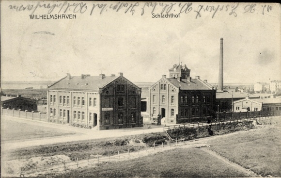 Postcard Wilhelmshaven on the North Sea, slaughterhouse