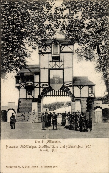 Ak Husum in Nordfriesland, Tor, 300jähriges Stadtjubiläum und Heimatsfest 1903