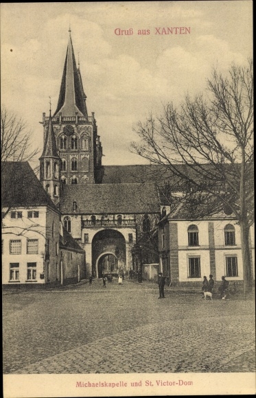 Postcard Xanten am Niederrhein, Michaelskapelle and St Victor Dom