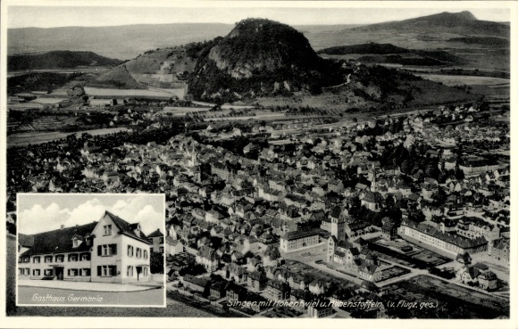 Ak Singen Hohentwiel Baden Württemberg, Luftaufnahme von  Gasthaus Germania, Hochfels im Hintergr