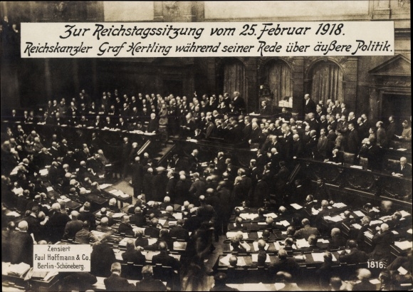 PC Berlin Mitte, Reichstag session of February 25th, 1918, Chancellor Count Hertling during his speech