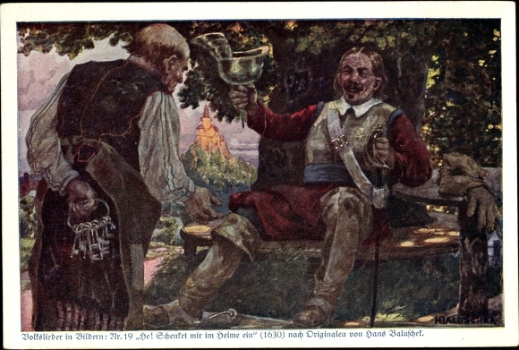 Artist PC Baluschek, Hans, give me a drink in the helmet, folk songs 19