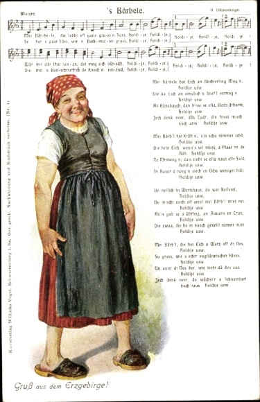 Song Postcard Mückenberger, Hilmar, 's Bärbele, Erzgebirge dialect, costume, Wilhelm Vogel