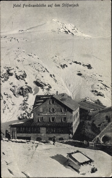 Postcard Passo dello Stelvio Stilserjoch Stilser Joch Südtirol, Hotel Ferdinandshöhe, Winter view