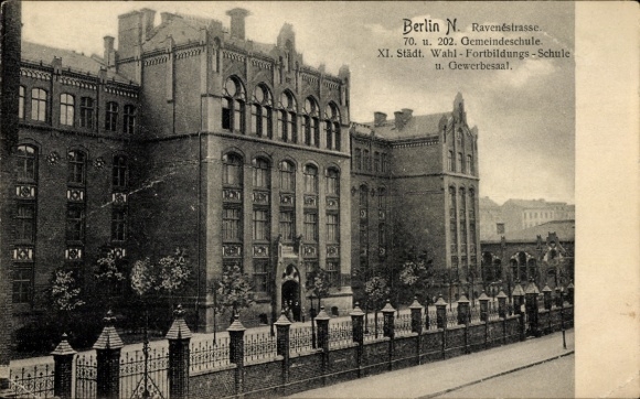 Ak Berlin Wedding Gesundbrunnen, Ravenéstraße, 70. und 202. Gemeindeschule, Wahl-Fortbildungsschule