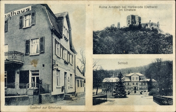 Ak Sylda Harkerode Arnstein in de zuidelijke Harz, ruïnes van Arnstein, kasteel, herberg, herberg voor ontspanning