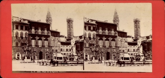 Stereofoto Firenze Florence Toscane, Place de la Signoria