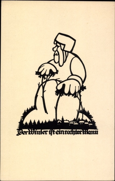 Artist silhouette Postcard Schwindt, AM, Winter is a real man