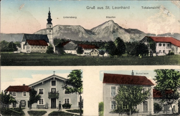 Postcard St. Leonhard am Wonneberg Upper Bavaria?, general view, schoolhouse, Untersberg
