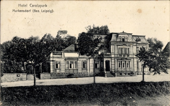 Ak Markersdorf in Sachsen, Hotel Carolapark