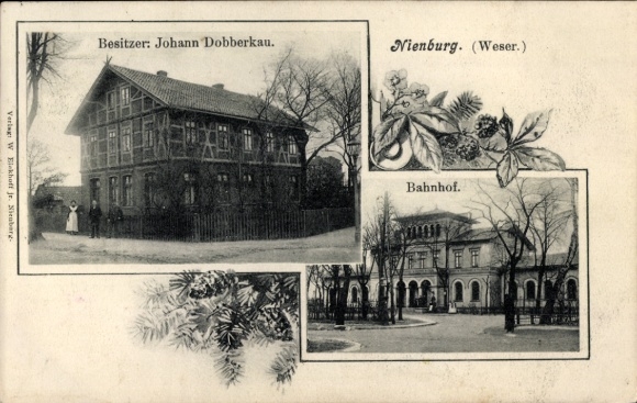 Ak Nienburg an der Weser, Bahnhof, Gasthaus von Johann Dobberkau