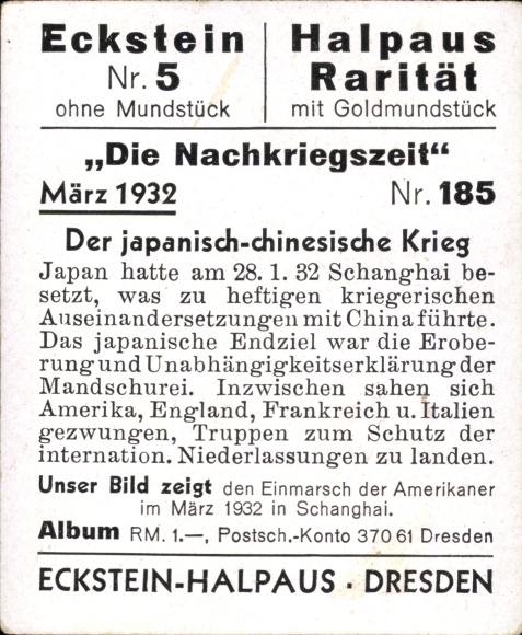 Collector's picture The post-war period No. 185 March 1932 Japanese Chinese War, invasion of the US Navy