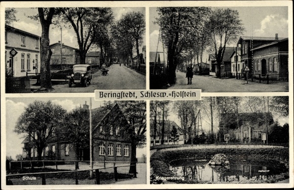 Ak Beringstedt in Holstein, Schule, Kriegerehrung, Straßenpartien
