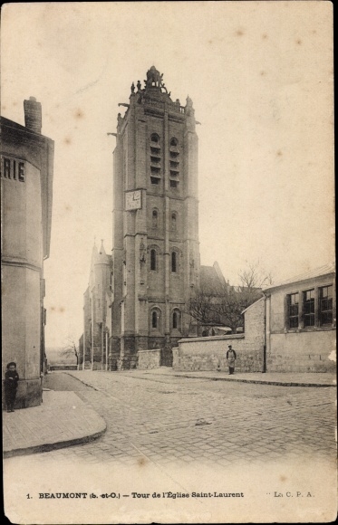 Ak Beaumont sur Oise Val d’Oise, Tour de l'Eglise Saint Laurent