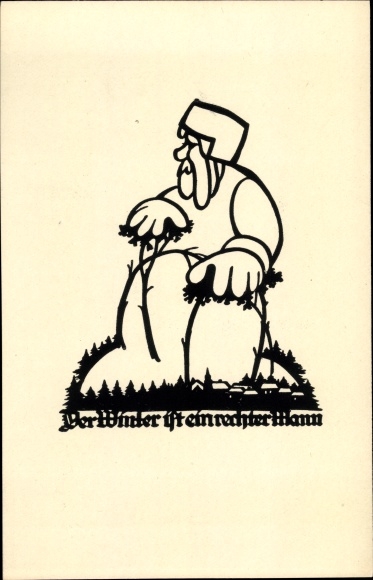 Artist silhouette Postcard Schwindt, AM, Winter is a real man