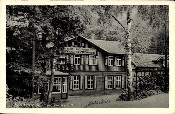 Ak Bad Harzburg am Harz, Hotel Radaufall, Schlosschen Streitberg,  Radauwasserfall