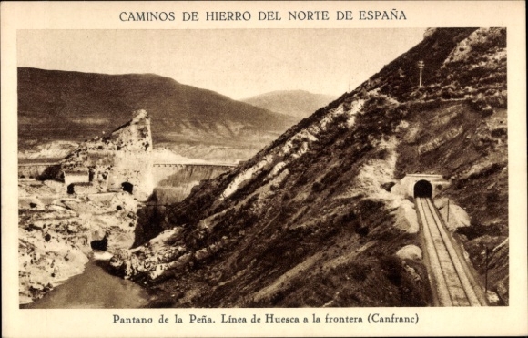KP Aragón, Pantano de La Peña, Kolej Północno-Hiszpańska, linia z Huesca do granicy, Canfranc