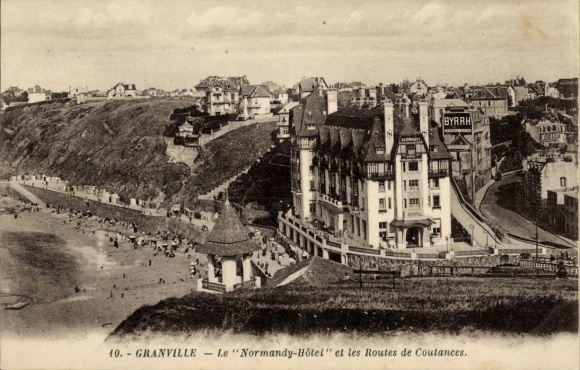 Ak Granville Manche,  Normandy-Hotel, Strand, Küstenlandschaft, BYRRH