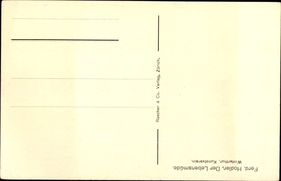 Artist Postcard Hodler, F., The tired of life