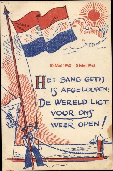 Ak Het bang getij is afgeloopen, de Werelt ligt voor ons