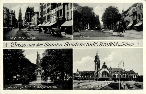 Ak Krefeld am Niederrhein, Adolf Hitler Straße, Ostwall, Hauptbahnhof Front, Friedrichplatz