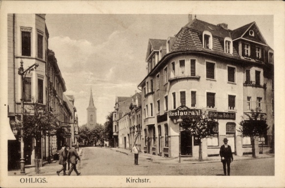 Postcard Ohligs Solingen Bergisches Land, Kirchstraße, Hotel zum Bahnhof, Café Restaurant